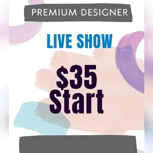 $35 Unlisted- LIVE Show